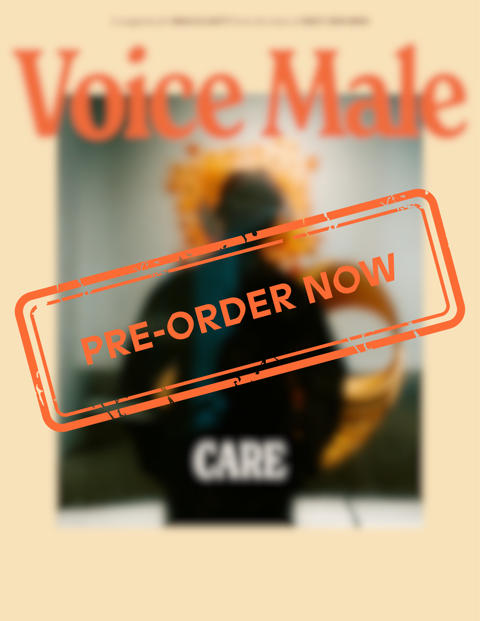 Voice Male | Spring 2026 Care - PRE-ORDER