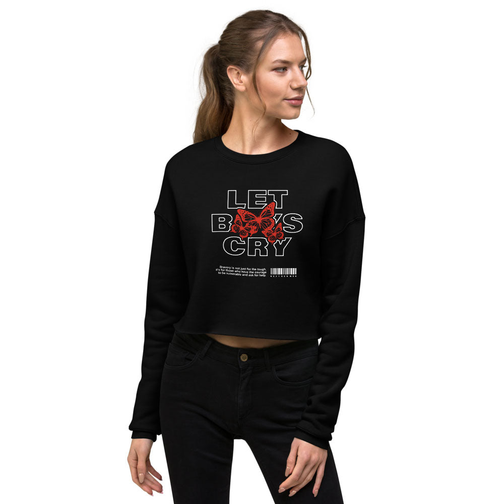 ‘Let Boys Cry’ Crop Sweatshirt